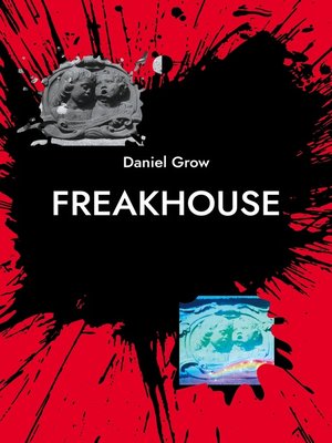 cover image of Freakhouse